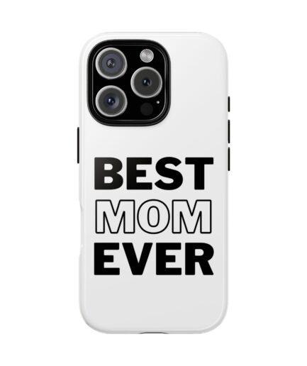 Best Mom Ever - White - iPhone